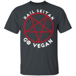 Hail Seitan Go Vegan T-Shirts, Hoodies, Long Sleeve 27