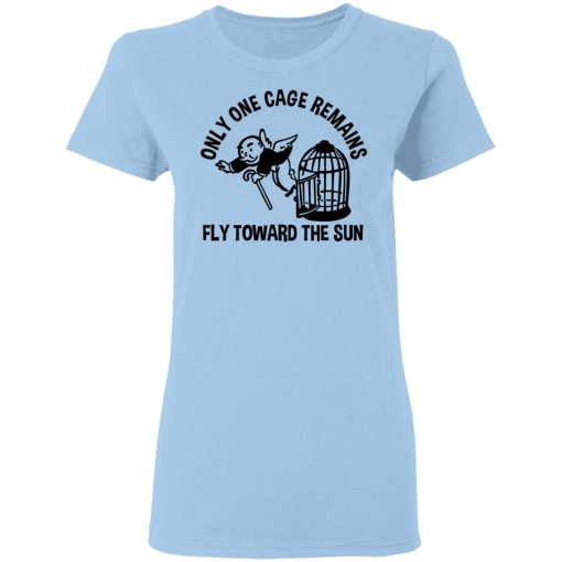 Only One Cage Remains Fly Toward The Sun T-Shirts, Hoodies, Long Sleeve 8
