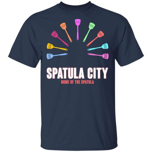 Spatula City Home Of The Spatula T-Shirts, Hoodies, Long Sleeve 5