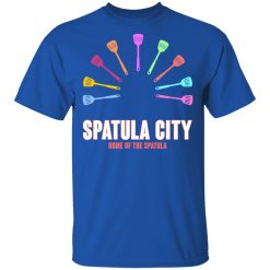 Spatula City Home Of The Spatula T-Shirts, Hoodies, Long Sleeve 31