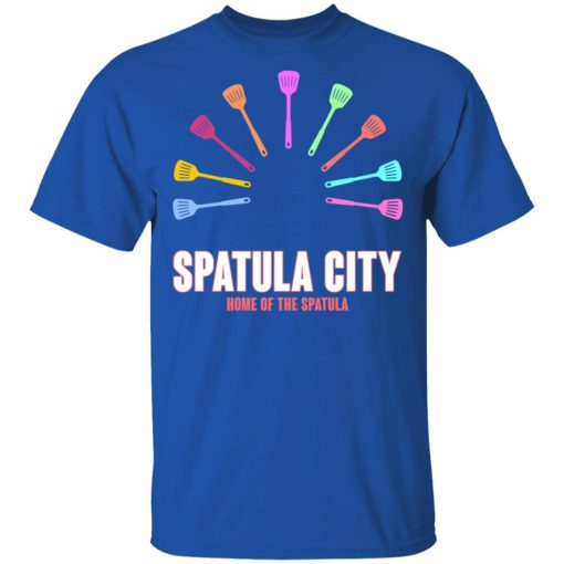 Spatula City Home Of The Spatula T-Shirts, Hoodies, Long Sleeve 7