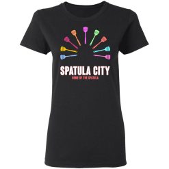 Spatula City Home Of The Spatula T-Shirts, Hoodies, Long Sleeve 33