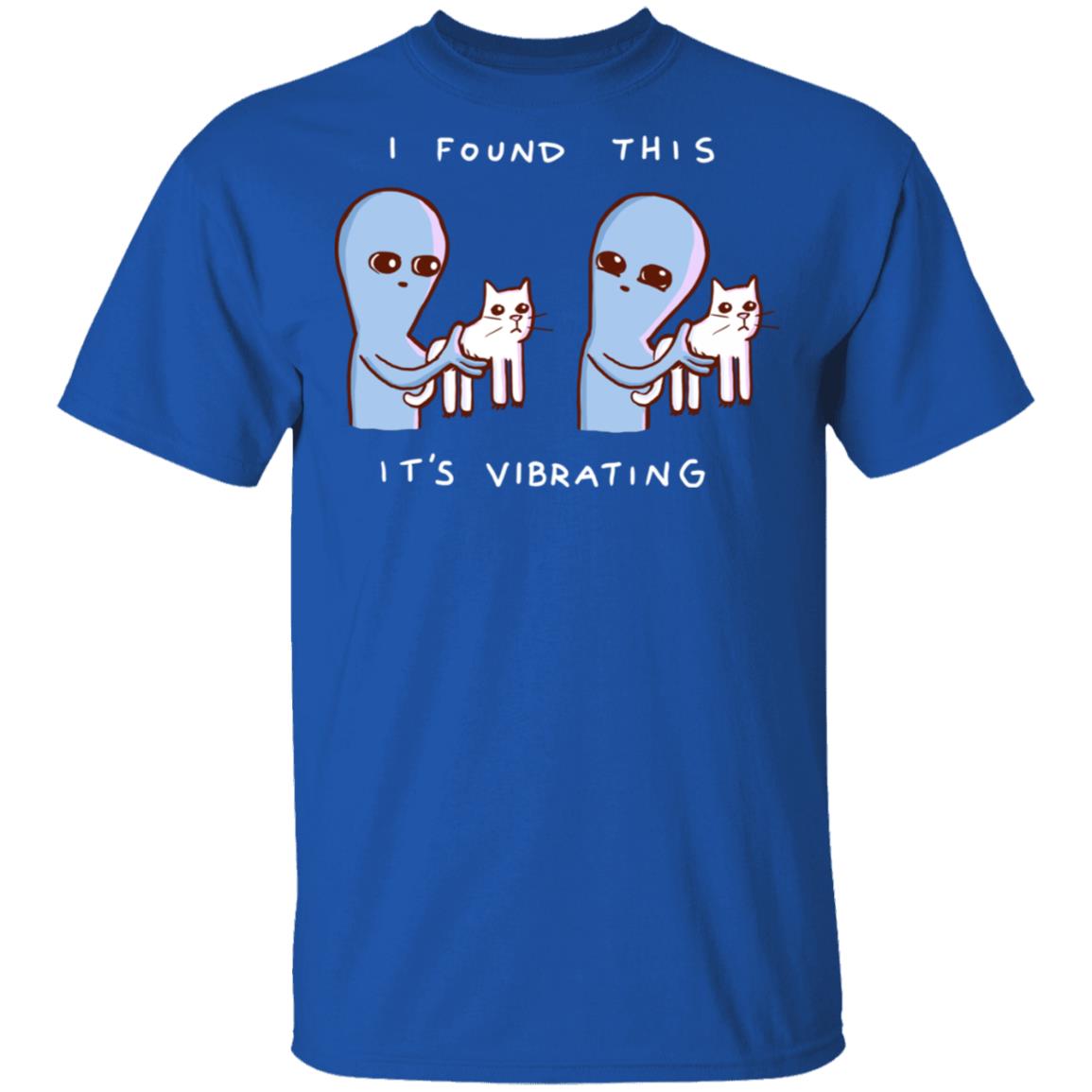 Strange Planet I Found This It's Vibrating T-Shirts, Hoodies, Long Sleeve