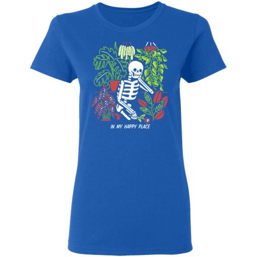 Skull Skeleton In My Happy Place T-Shirts, Hoodies, Long Sleeve 15