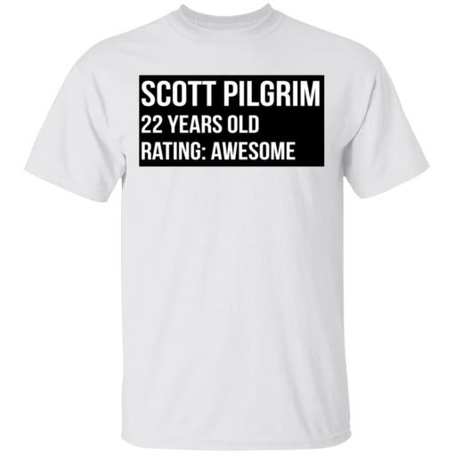 Scott Pilgrim 22 Years Old Rating Awesome T-Shirts, Hoodies, Long Sleeve 3
