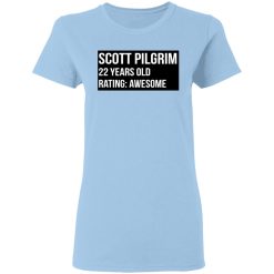 Scott Pilgrim 22 Years Old Rating Awesome T-Shirts, Hoodies, Long Sleeve 30
