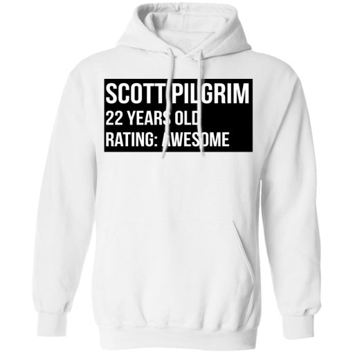 Scott Pilgrim 22 Years Old Rating Awesome T-Shirts, Hoodies, Long Sleeve 22