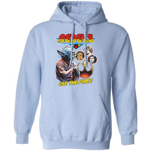 Star Wars Rebels Use The Force Yoda Luke Skywalker Chewbacca Han Solo T-Shirts, Hoodies, Long Sleeve 25