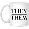They Them Pronouns Mug 1