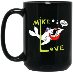 Mike Love Don't Go Near The Water The Beach Boys Mug 6