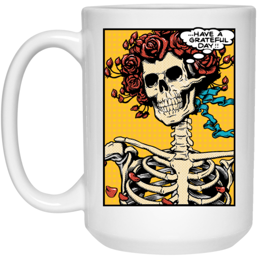 Dead Pop Art Bertha Have a Grateful Day Mug 3