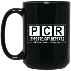 PCR Pipette Cry Repeat Mug 8