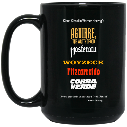 Aguirre The Wrath Of God Nosferatu Woyzeck Fitzcarraldo Cobra Verde Mug 3