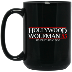Danger Zone Hollywood Wolfman 85? Where’D Who Go Mug 5
