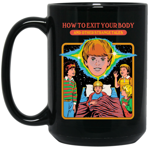 How To Exit Your Body And Others Strange Tales Mug 3