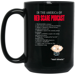 In The America Of Red Scare Podcast Nazi Stewie Mug 6