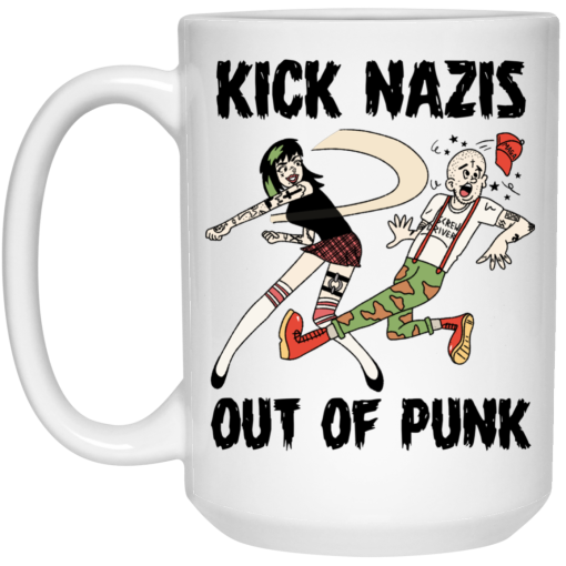 Kick Nazis Out Of Punk Mug 3