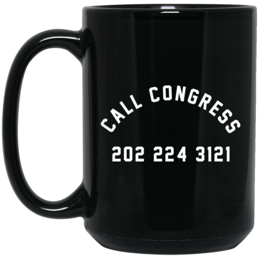 Call Congress 202 224 3121 Mug 4