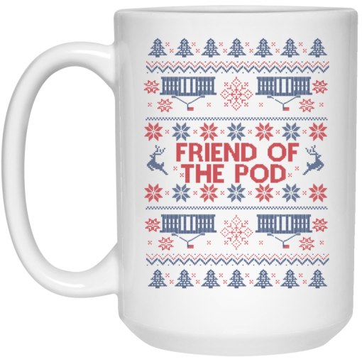 Friend Of The Pod Holiday Sweater Mug 3