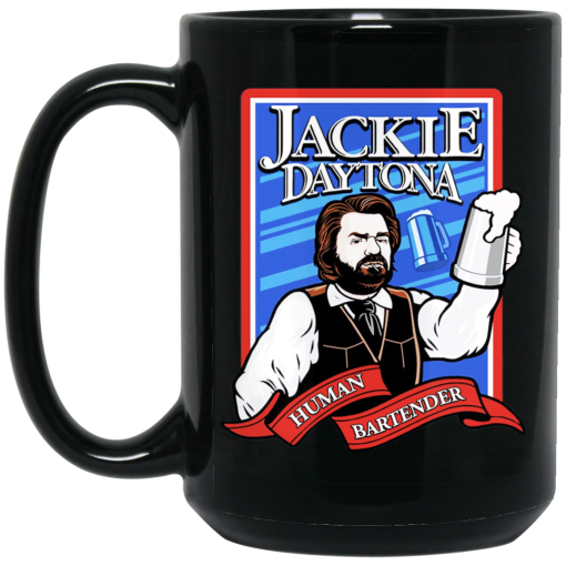 Jackie Daytona Regular Human Bartender Mug 3