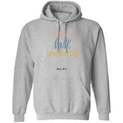 Annie Rose Don't Fall Without Thinking T-Shirts, Hoodies, Long Sleeve 41
