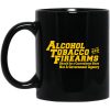 ATF Alcohol Tobacco And Firearms Mug