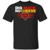 Chicago Bears Big Mac No Cheese T-Shirt