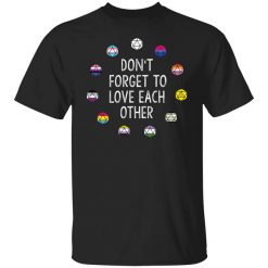 Critical Role Don't Forget to Love Each Other T-Shirt