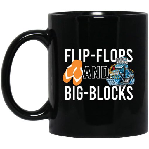 Flip Flops And Big Blocks Mug