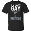 I'm Not Gay But $20 Is $20 Fortnite T-Shirt