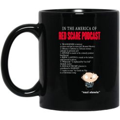 In The America Of Red Scare Podcast Nazi Stewie Mug