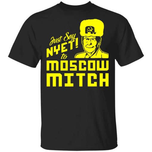 Kentucky Democratic Party Just Say NYET To Moscow Mitch Shirt