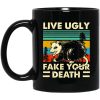 Opossum Live Ugly Fake Your Death Mug