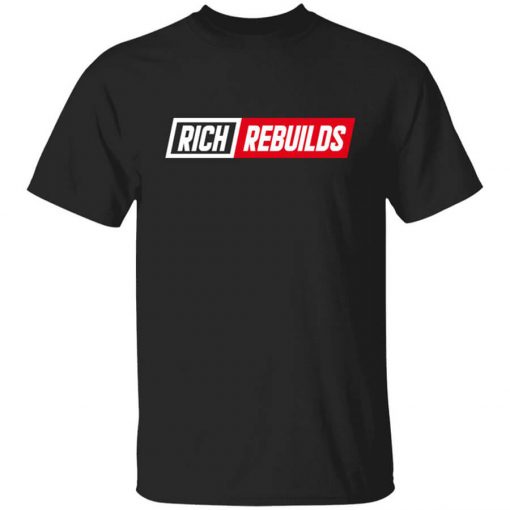 Rich Rebuilds Logo T-Shirt