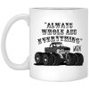 Whistlin Diesel World’s Manliest Always Whole Ass Everything Mug