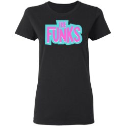 The Funks Capron Funk T-Shirts, Hoodies, Long Sleeve 33