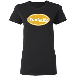 Corey Funk - Funk & Go T-Shirts, Hoodies, Long Sleeve 33