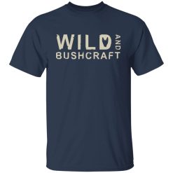 Joe Robinet Wild And Bushcraft T-Shirts, Hoodies, Long Sleeve 29