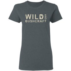 Joe Robinet Wild And Bushcraft T-Shirts, Hoodies, Long Sleeve 36