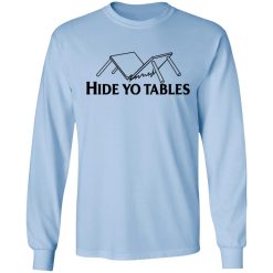 Kentucky Ballistics Hide Yo Tables T-Shirts, Hoodies, Long Sleeve 39