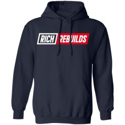 Rich Rebuilds Logo T-Shirts, Hoodies, Long Sleeve 45