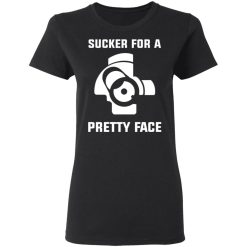 The AK Guy Sucker For A Pretty Face T-Shirts, Hoodies, Long Sleeve 33