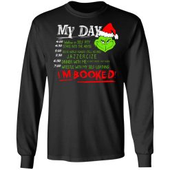 The Grinch My Day I’m Booked Christmas T-Shirts, Hoodies, Long Sleeve 41