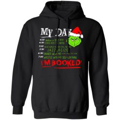 The Grinch My Day I’m Booked Christmas T-Shirts, Hoodies, Long Sleeve 43