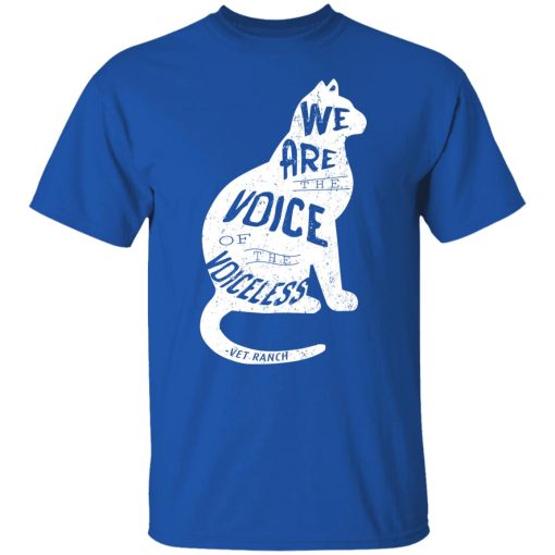 Vet Ranch Voice Of The Voiceless Cat T-Shirts, Hoodies, Long Sleeve 7