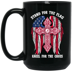 Alabama Crimson Tide Stand For The Flag Kneel For The Cross Mug 6