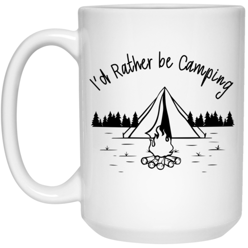 Joe Robinet I’d Rather Be Camping Mug 3