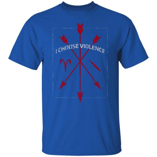 I Choose Violence T-Shirts, Hoodies, Long Sleeve 7