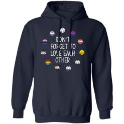 Critical Role Don't Forget to Love Each Other T-Shirts, Hoodies, Long Sleeve 45
