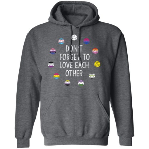 Critical Role Don't Forget to Love Each Other T-Shirts, Hoodies, Long Sleeve 24